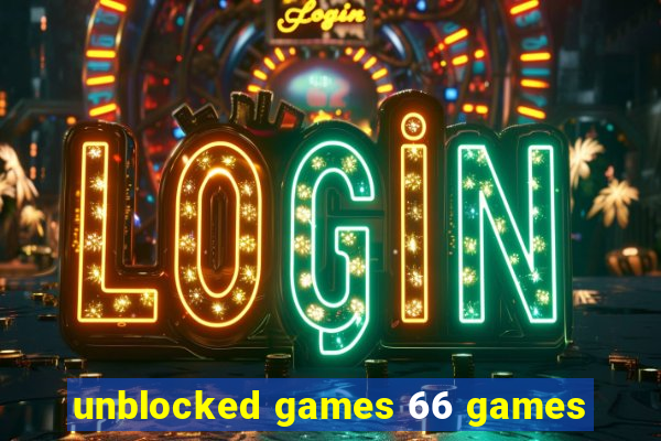 unblocked games 66 games